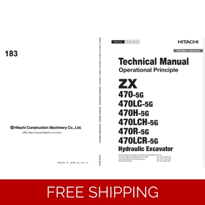 HITACHI ZX470-5G SERIES TECHNICAL MANUALS HITACHI ZX470-5G SERIES TECHNICAL MANUALS